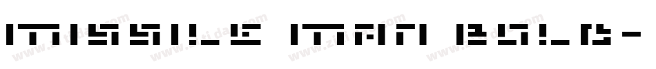 Missile Man Bold字体转换